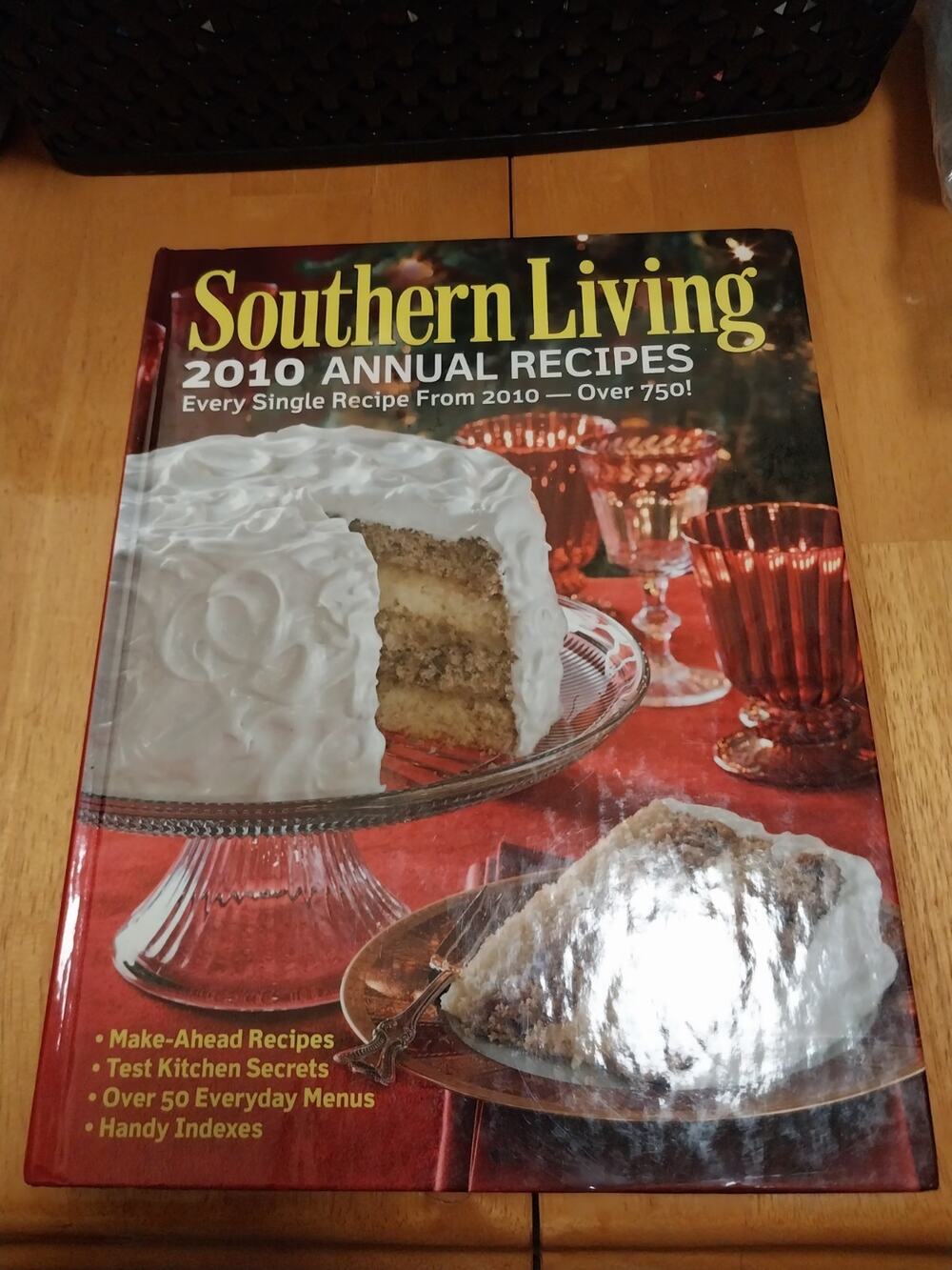 Southern Living 2010 Annual Recipes Cook Book